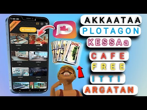 Akkaataa Cafe Plotagon Bilisaan Itti Argatan /how to hack plotagon app