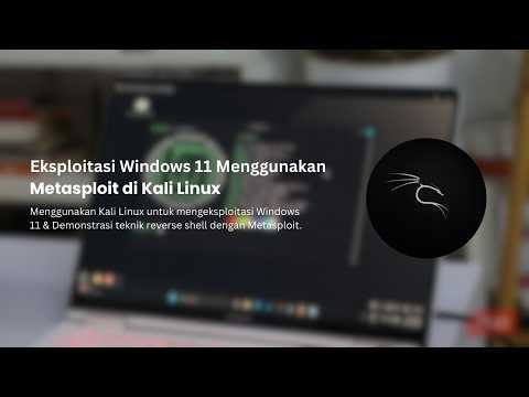 Menggunakan Kali Linux untuk mengeksploitasi Windows 11.