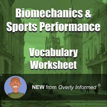 Biomechanics & Sports Performance Vocabulary Worksheet