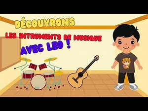 Apprendre les instruments de musique pour enfant