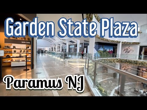 Paramus NJ: A Walk in the Garden State Plaza Mall