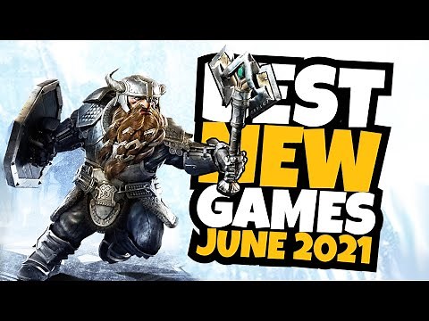 10 Best NEW PC Games To Play in June 2021