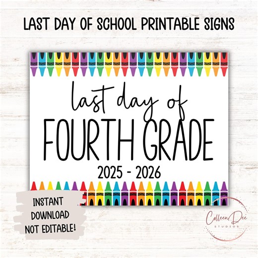 FOURTH GRADE 2025-26 SIGN | Last Day of Fourth Grade Sign | End of School Sign | Printable Last Day School Sign | 4th Grade Printable Sign - Etsy UK