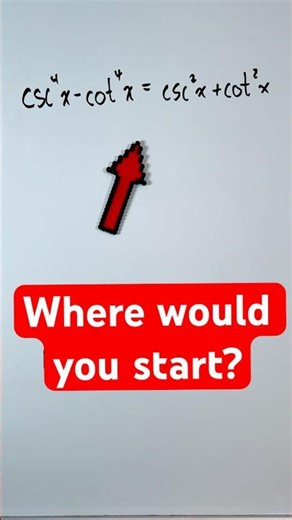 For this trig identity, which side would you start on? #shorts