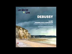 La Mer - Claude Debussy