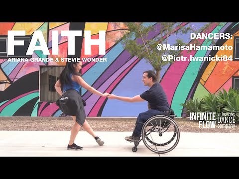 FAITH (Ariana Grande, Stevie Wonder) - Wheelchair Dance by Marisa Hamamoto & Piotr Iwanicki