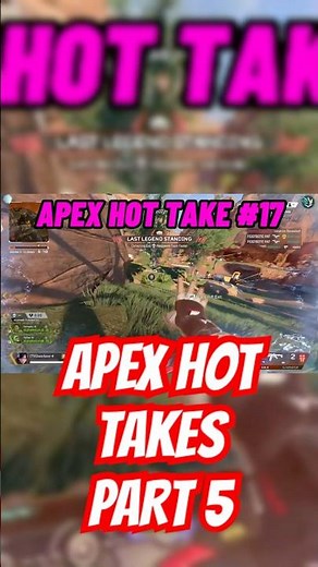 APEX HOT TAKES PART 5 #shorts