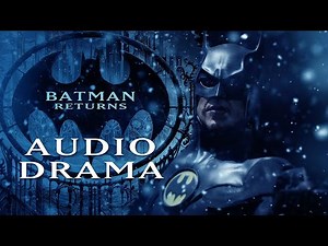 Batman Returns (Audio Drama)