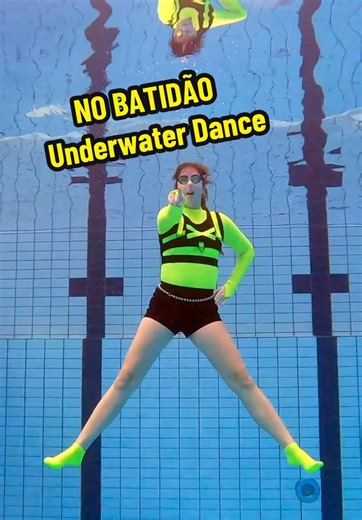 Underwater Dance Challenge NO BATIDÃO