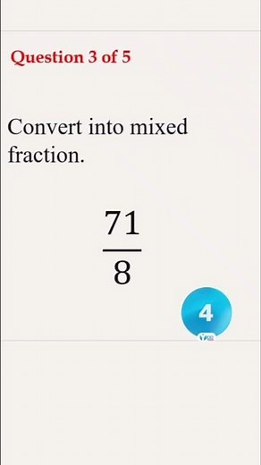 Turn these improper fractions into mixed numbers!