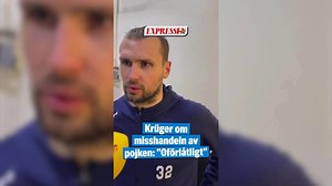 Marcus Krüger om misshandlen: ”Oförlåtligt”