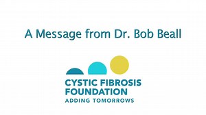11K views · 652 reactions | "It has been a tremendous honor to serve as president and CEO of such an extraordinary organization and to be a part of such a dedicated community.” Watch this special video message from Dr. Bob Beall: | Cystic Fibrosis Foundation | Facebook