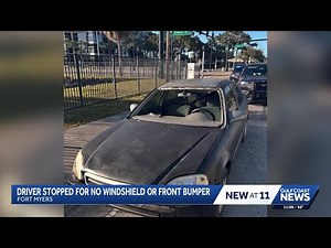Fort Myers police pull over car with no windshield, bumper and the airbags blown; Driver cited