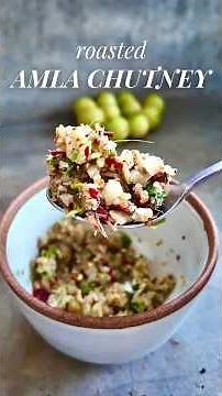 Roasted Amla Chutney | Vitamic C Powerhouse | Indian Gooseberry Recipe