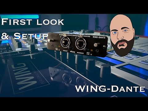 First Look at the WING Dante Expansion Card & Quick Setup - Quick WING Tips