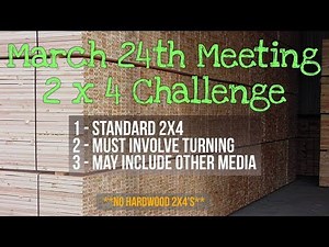 2x4 Challenge Woodturners of SW MO