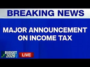 Income Tax Slab | Income Tax Change 2026 | Union Budget | Nirmala Sitharaman LIVE