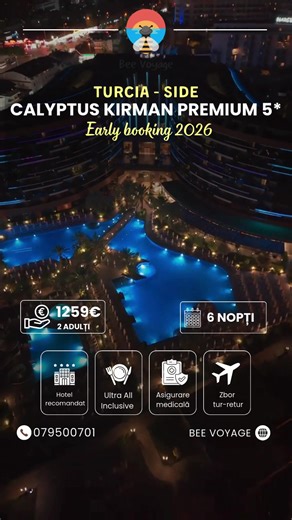 🐝#BeeVoyage🐝#Turcia☀️#Side🏖#Recomandat💥 💛🖤CALYPTUS KIRMAN PREMIUM 5*💛🖤 ✅Cel mai bun zbor Aprilie - 1259€ ✅Cel mai bun zbor Mai - 1379€ ✅Cel mai bun zbor Iunie - 1999€ ✅Cel mai bun zbor Iulie - 2369€ ✅Cel mai bun zbor August - 2449€ ✅Cel mai bun zbor Septembrie - 1859€ ✅Cel mai bun zbor Octombrie - 1649€ ✅Cel mai bun zbor Noiembrie - 1609€ ❗️❗️❗️Dacă nu găsești hotelul tău potrivit sau perioada nu ezita să ne contactezi pentru mai multe detalii. ❗️❗️❗️ACHITAREA SE FACE ÎN LEI CONFORM CURS