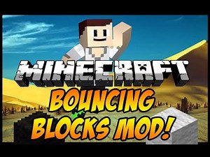 Minecraft: Bouncing Blocks Mod Showcase [1.6.2]