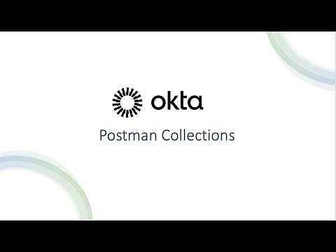 Introduction to Okta APIs and postman collections | Okta Developer #okta #api #postman #programming