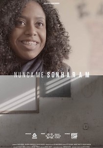 Nunca Me Sonharam filme - Veja onde assistir
