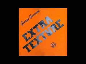 George Harrison "Extra Texture (Read All About It)" (Unofficial Remaster) HQ 1975
