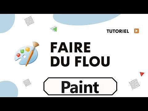 Comment flouter une image sur paint