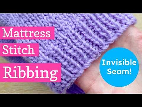 How to Invisible Seam Ribbing Knitting with Mattress Stitch (5 Mins)