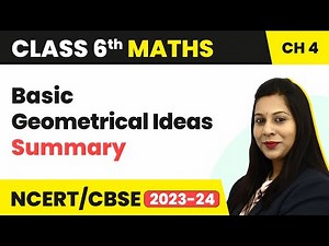 Basic Geometrical Ideas - Summary | Class 6 Maths