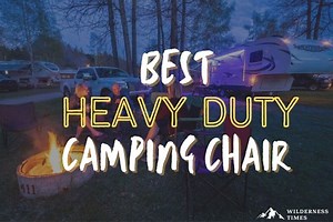 The 8 Best Heavy Duty Camping Chairs (Big and Tall)