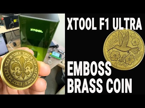 Embossing brass coins with Xtool F1 Ultra. Deep engraving in metal with fiber laser Xtool F1 ultra