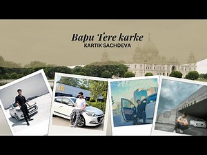 BAPU TERE KARKE | AMAR SANDHU | KARTIK SACHDEVA | NEW PUNJABI SONG 2019