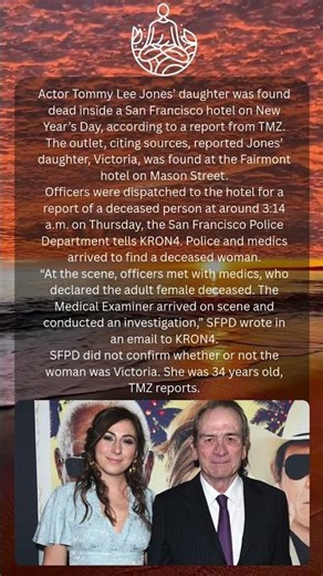 Tommy Lee Jones’ daughter found de@d in San Francisco hotel: TMZ