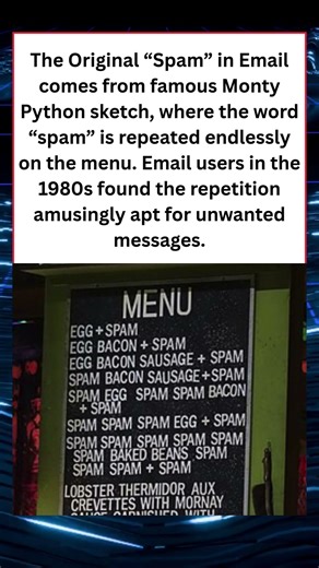 Spam in Email Comes from a Monty Python Sketch