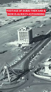 33K views · 1.4K reactions | Dubai's astonishing then and now footage! Talk about a glow-up朗朗 #LovinDubai | Lovin Dubai | Facebook