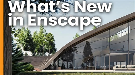 Enscape 更新：Chaos Cosmos、AI 增强器、软件光线追踪及更多精彩内容！