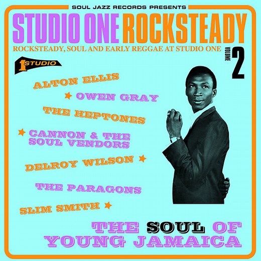 Various - Studio One Rocksteady Volume 2 (Rocksteady, Soul And Early Reggae At Studio One: The Soul Of Young Jamaica)