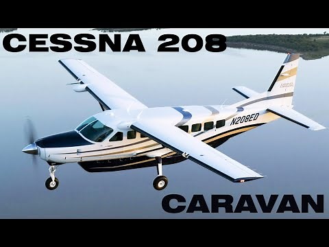 Cessna 208 Caravan, el Todoterreno de los Cielos