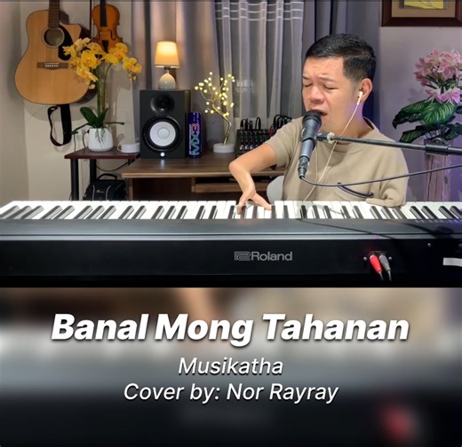 Tagus sa damdamin ang kantang ito - Banal Mong Tahanan by Musikatha #inspiration #gospelmusic #christianmusic #fbreelsfypシ゚ | Nor Rayray