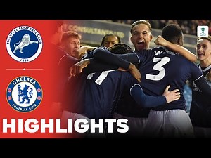 Chelsea vs Millwall | Highlights & Penalty Shootout | U18 FA Youth Cup Quarter Final 21-02-2024