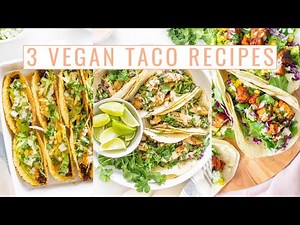 3 Easy Vegan Taco Recipes | This Savory Vegan