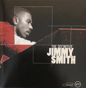 Jimmy Smith - The Definitive Jimmy Smith