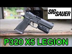 SIG SAUER P320 X5 LEGION PISTOL TEST & REVIEW / BEST COMPETITION READY GUN?