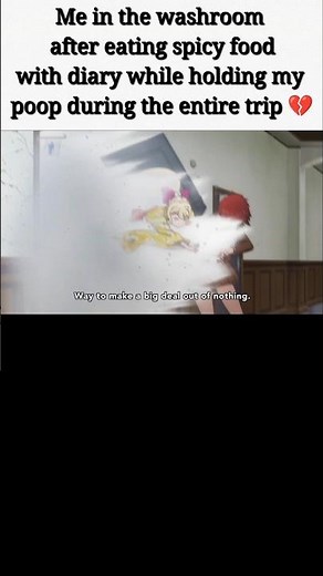 When the 💩 is really bad... #danganronpa #anime #poop #viral