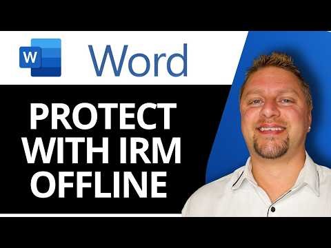How to Protect with IRM Offline in Word | Word Tutorial 2026