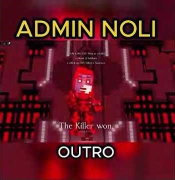 New Admin Noli {Intro And Outro} @Roblox-2266