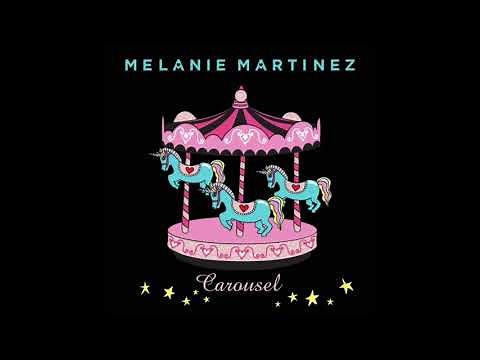 Melanie Martinez - Carousel