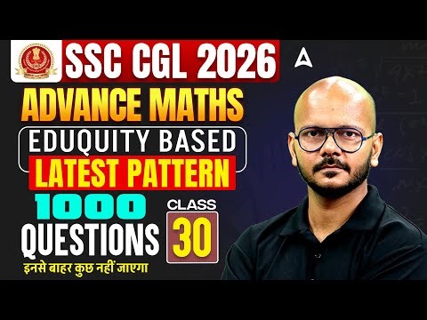 SSC CGL Maths Classes | Eduquity Based SSC CGL Maths Practice Set | SSC CGL 2026 Maths |By Tarun Sir