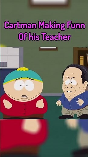 Cartman Making Funn Of his Teacher😂