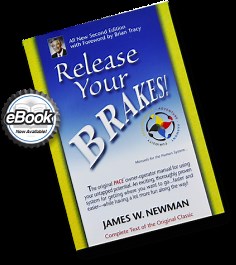 Release Your Brakes!© - EBook Edition - The PACE® Organization, Inc
